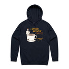 I Just Need One Cup Of Coffee - Mens Hoodie Navy Mens Hoodie Coffee Printed In Australia