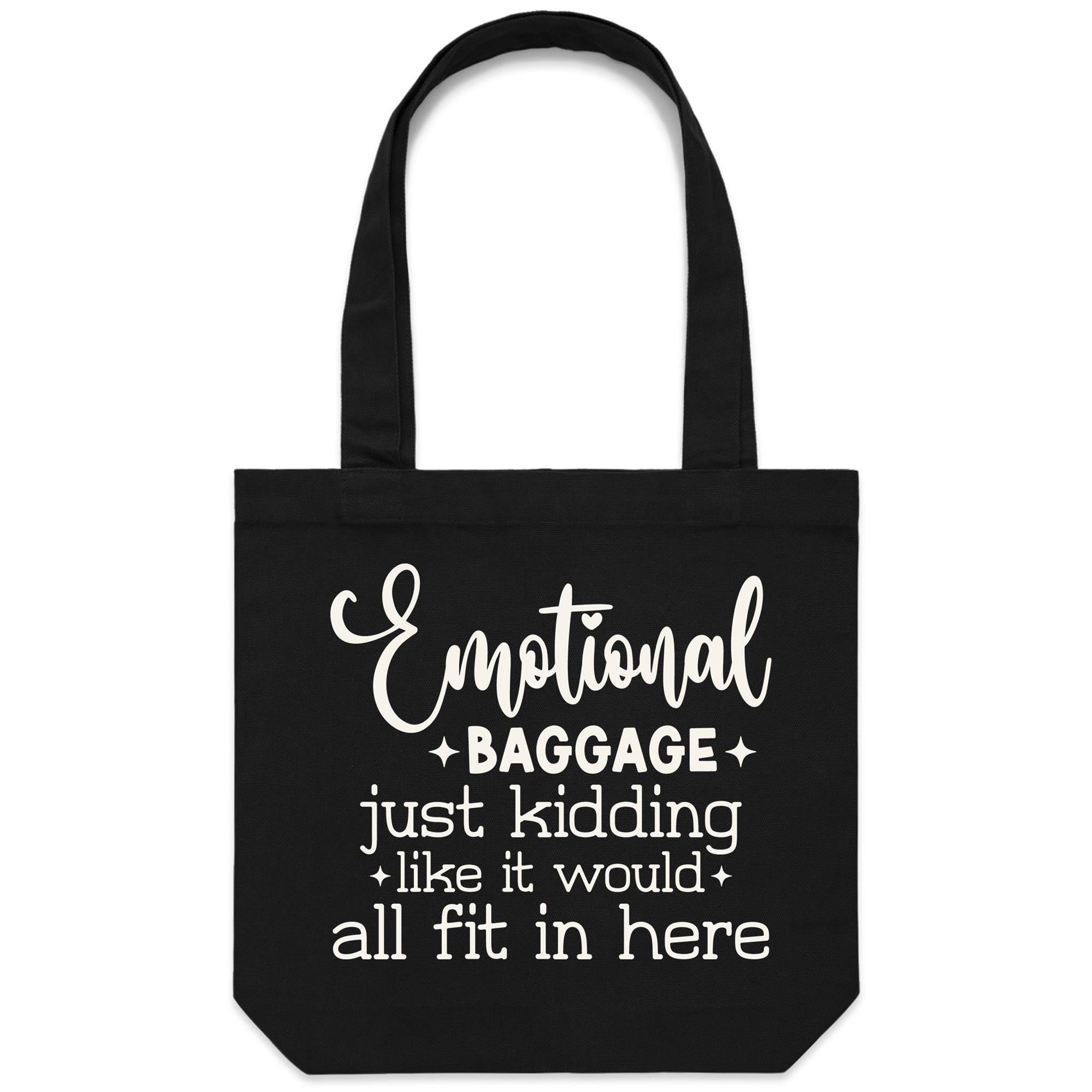 Emotional Baggage - Canvas Tote Bag