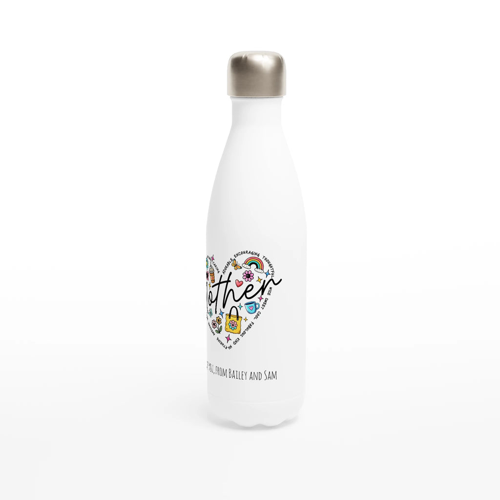 Personalised - Mother Heart Message - White 17oz Stainless Steel Water Bottle Personalised Water Bottle customise Globally Fulfilled Mum Name personalise