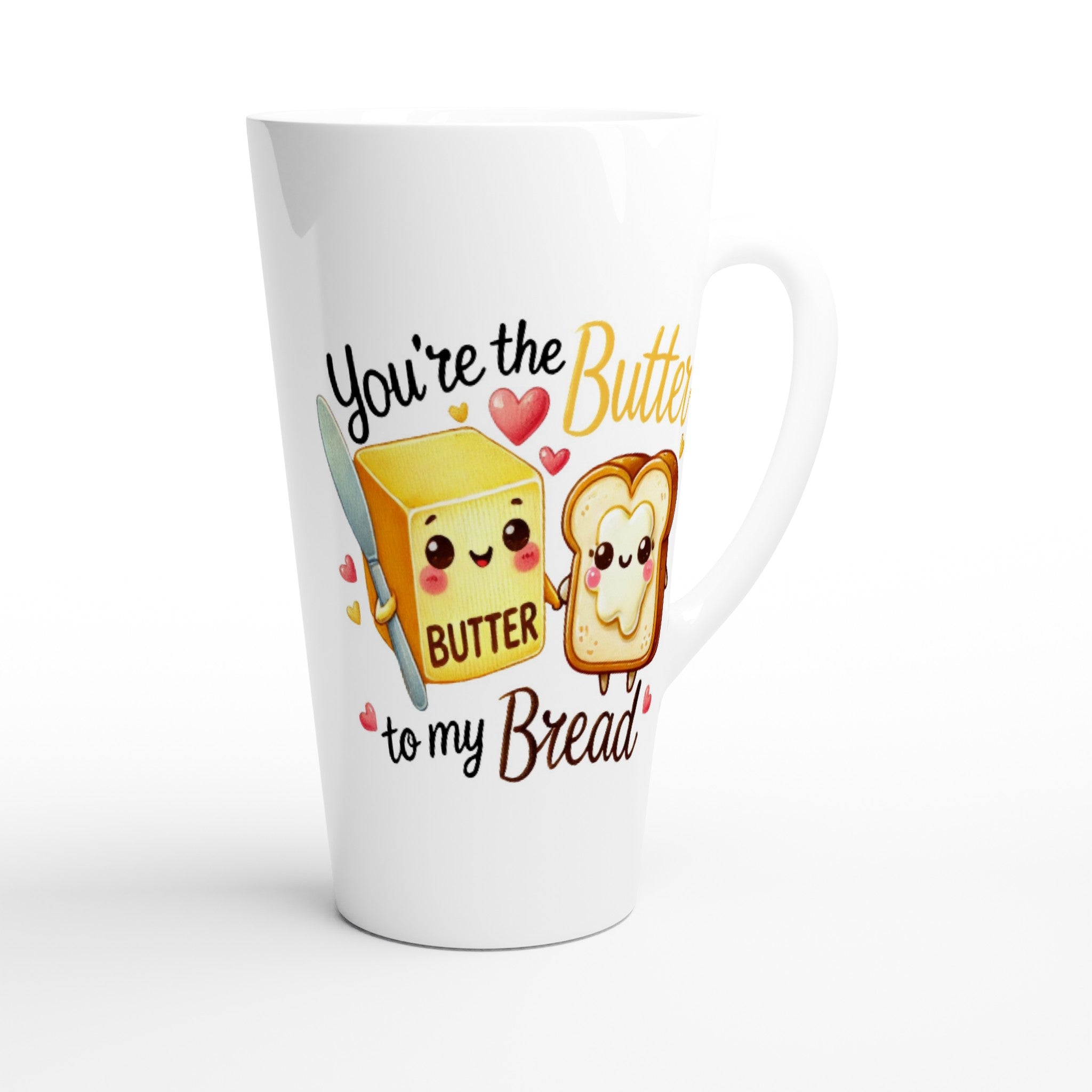 You're The Butter To My Bread, Valentine - White Latte 17oz Ceramic Mug Latte Mug Food Globally Fulfilled Love
