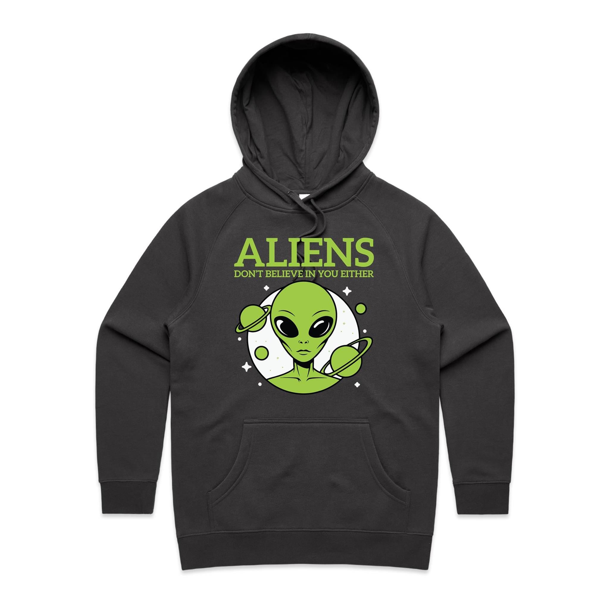 Aliens Don't Believe In You Either Women's AS Colour Hoodie