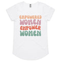 Empowered Women Empower Women Women's AS Colour Scoop Neck T-Shirt White Womens Scoop Neck T-shirt Positivity Printed In Australia