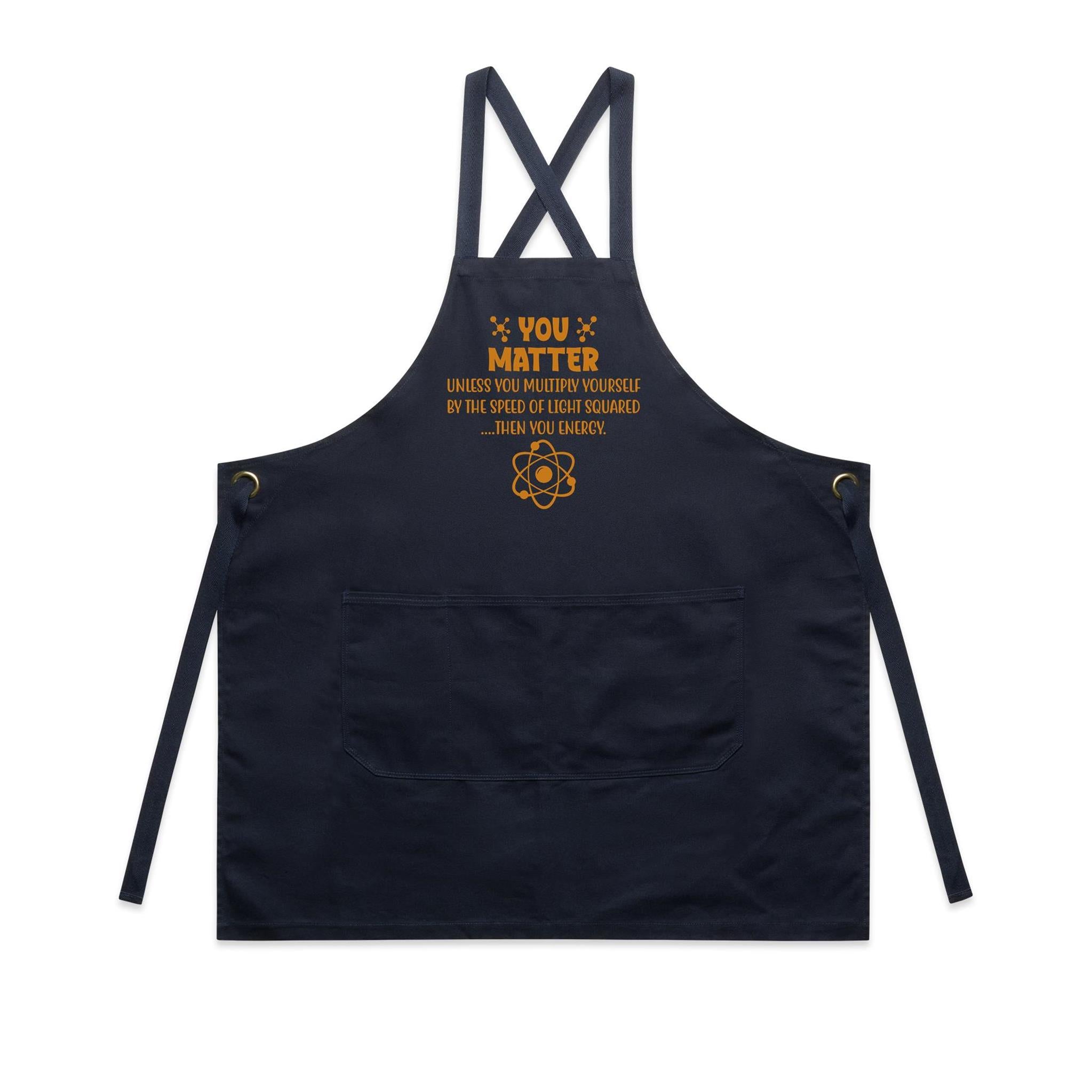 You Matter, You Energy - AS Colour Carrie Apron