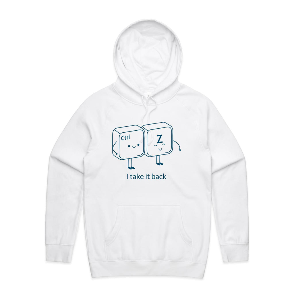 Ctrl Z, I Take It Back - Mens Hoodie White Mens Hoodie Printed In Australia Tech