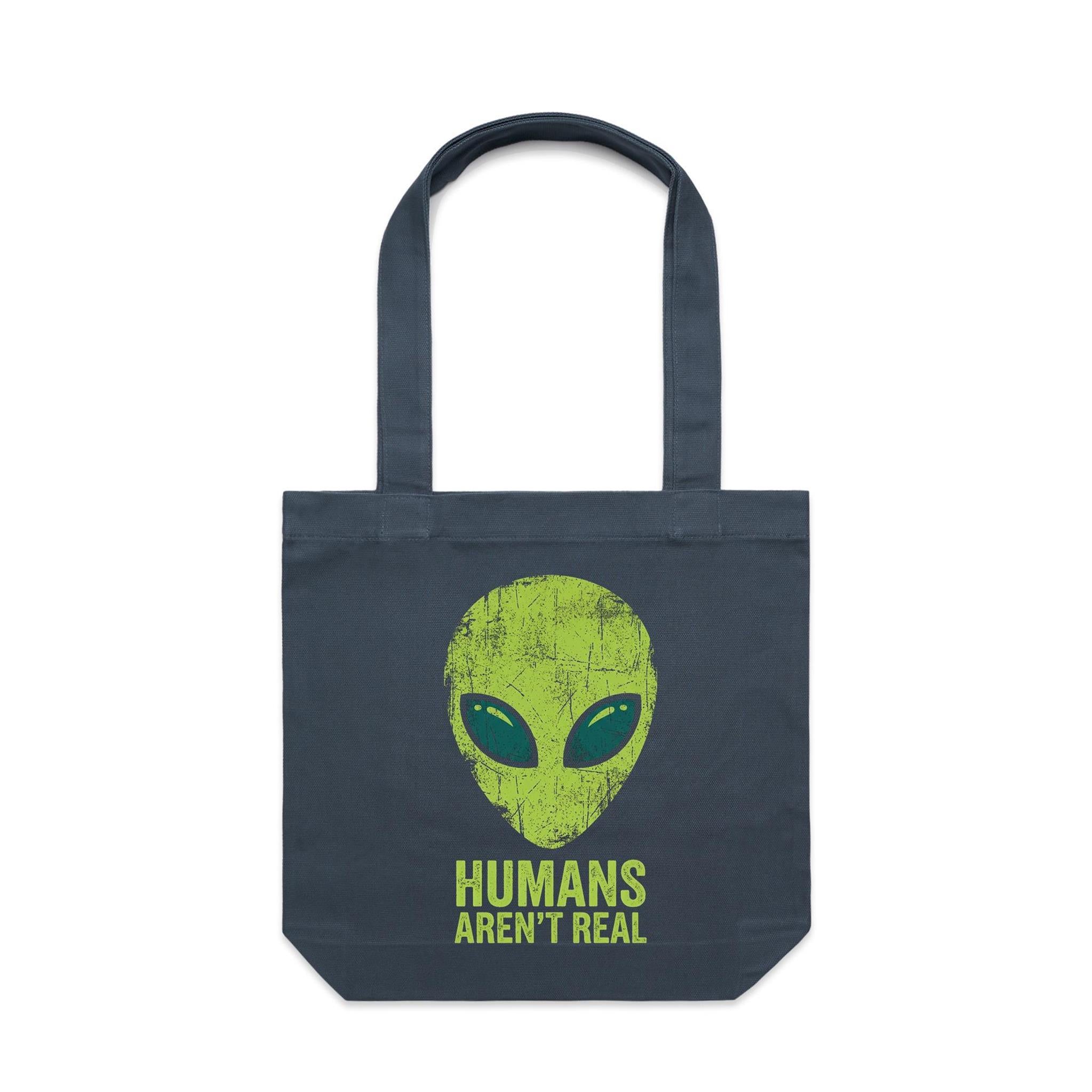 Alien, Humans Aren't Real Canvas Tote Bag