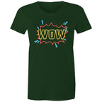 Wow, Comic Book - Womens T-shirt Forest Green Womens T-shirt comic Printed In Australia