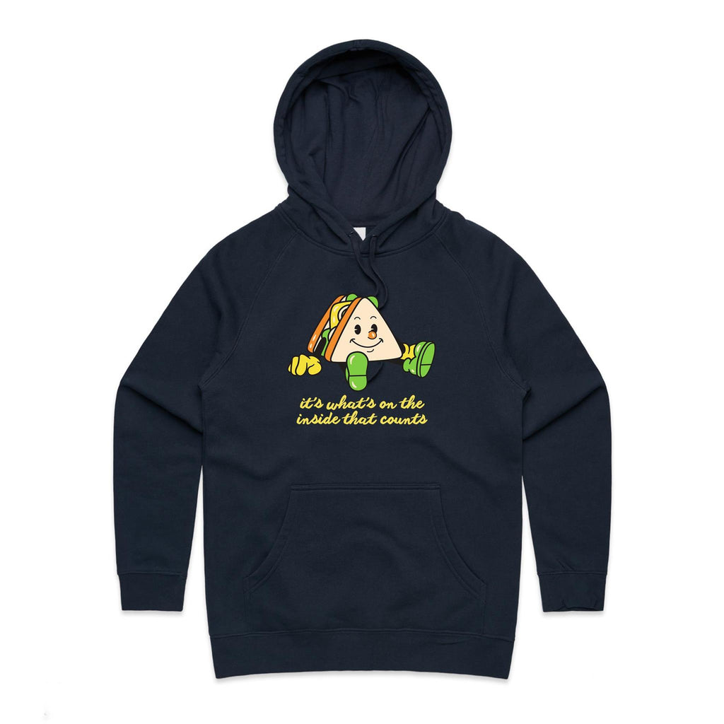 It's What's On The Inside That Counts, Sandwich - Womens Hoodie Navy Womens Hoodie Food Positivity Printed In Australia