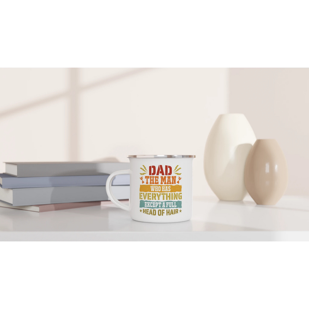 Personalised Dad, The Man Who Has Everything Except A Full Head Of Hair White 12oz Enamel Mug Personalised Enamel Mug Dad Globally Fulfilled