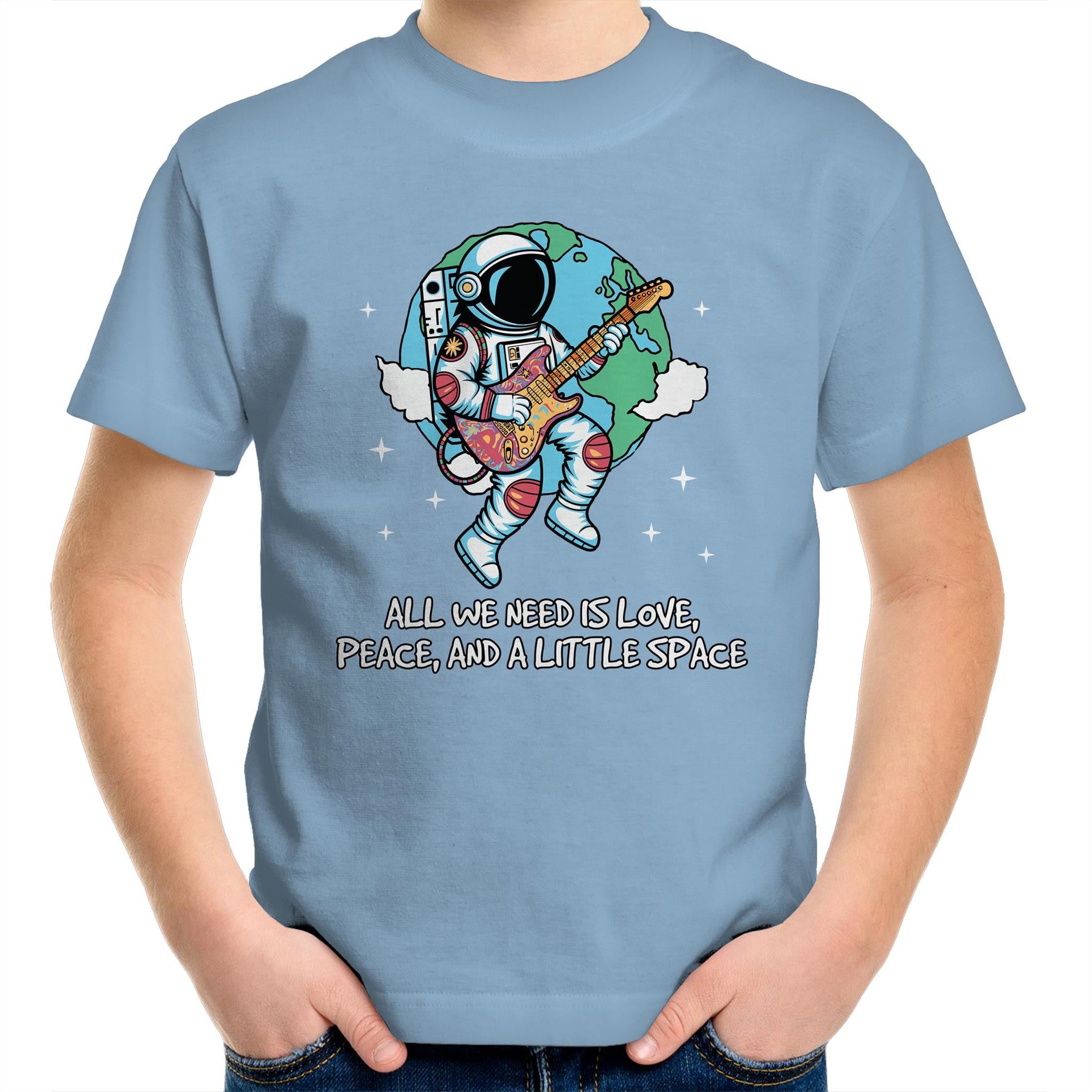 Astronaut, All We Need Is Love, Peace And A Little Space - Kids Youth T-Shirt Carolina Blue Kids Youth T-shirt Music Printed In Australia Space