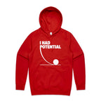 I Had Potential Men's AS Colour Hoodie