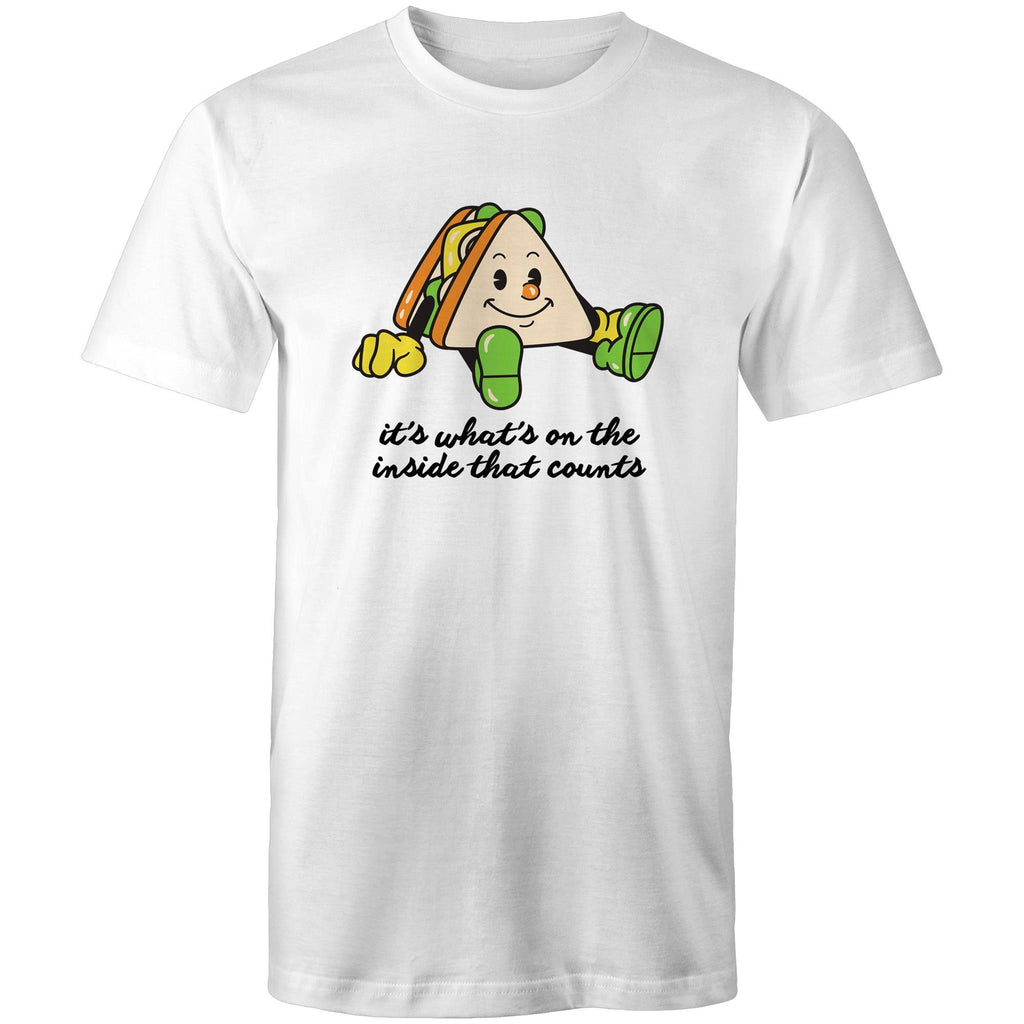 Sandwich, It's What's On The Inside That Counts - Mens T-Shirt White Mens T-shirt Food Printed In Australia