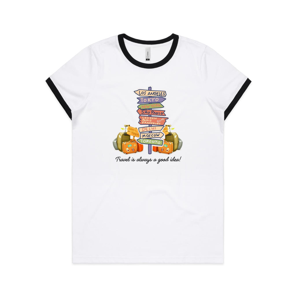 Travel Is Always A Good Idea - Women's Ringer Tee White Black Womens Ringer T-shirt Printed In Australia