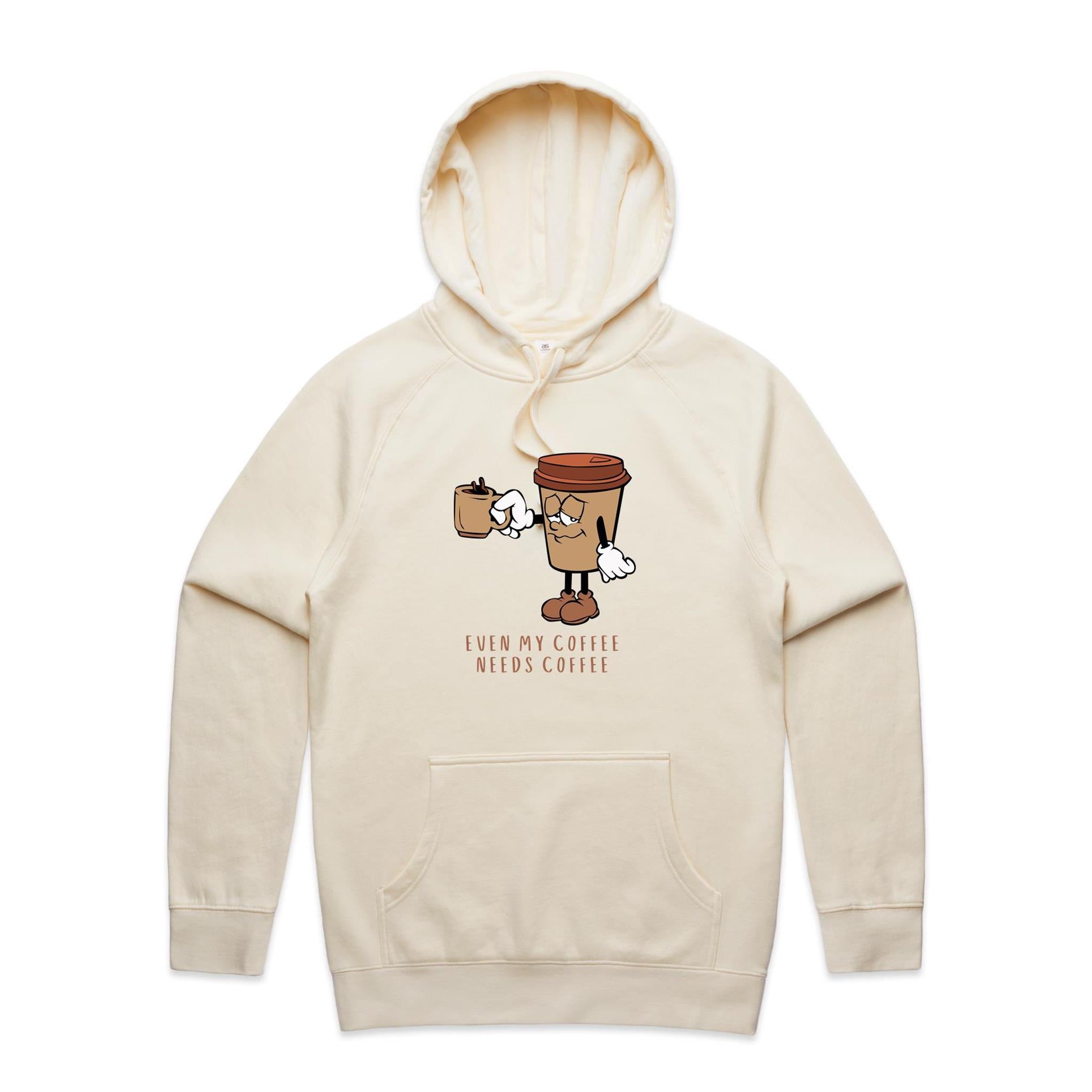 Even My Coffee Needs Coffee - Mens Hoodie Ecru Mens Hoodie Coffee Printed In Australia