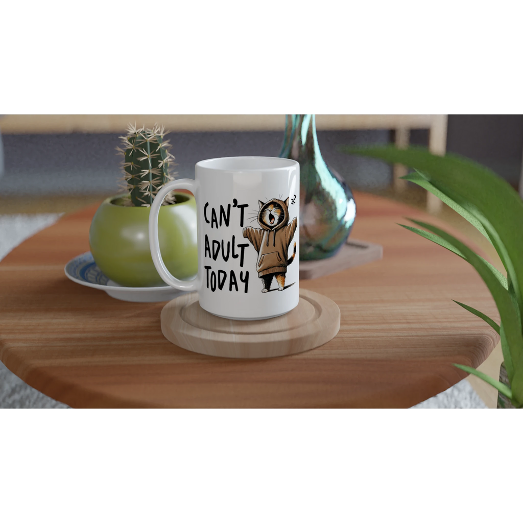 Personalise - Can't Adult Today - White 15oz Ceramic Mug Personalised 15oz Mug animal Globally Fulfilled