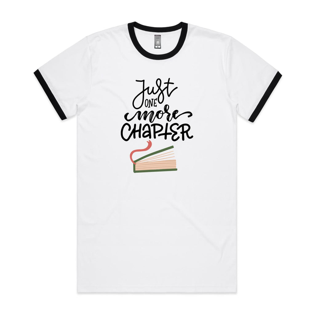 Just One More Chapter, Books - Staple Ringer Tee White Black Ringer T-Shirt Printed In Australia Reading