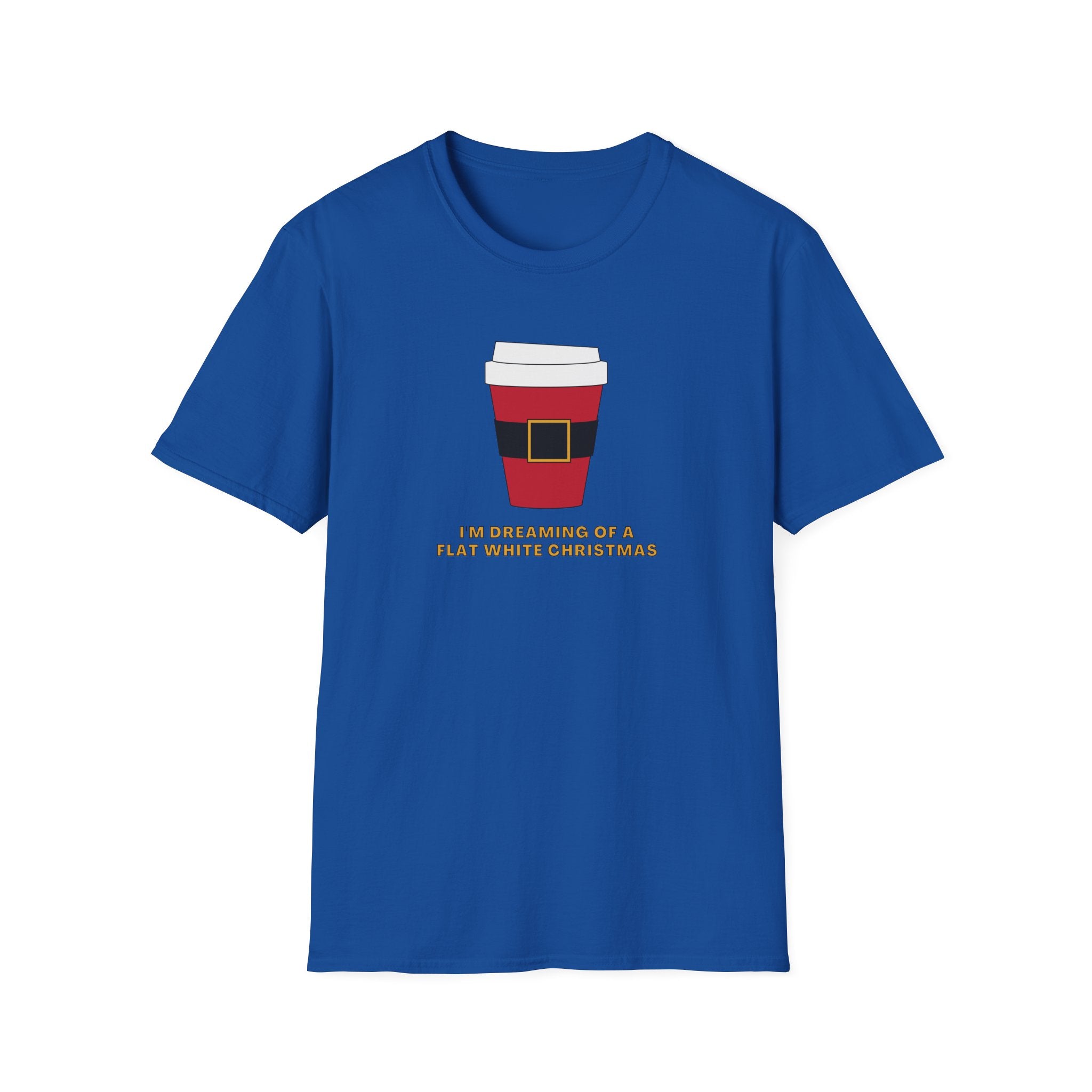 I'm Dreaming Of A Flat White Christmas - Unisex Softstyle T-Shirt