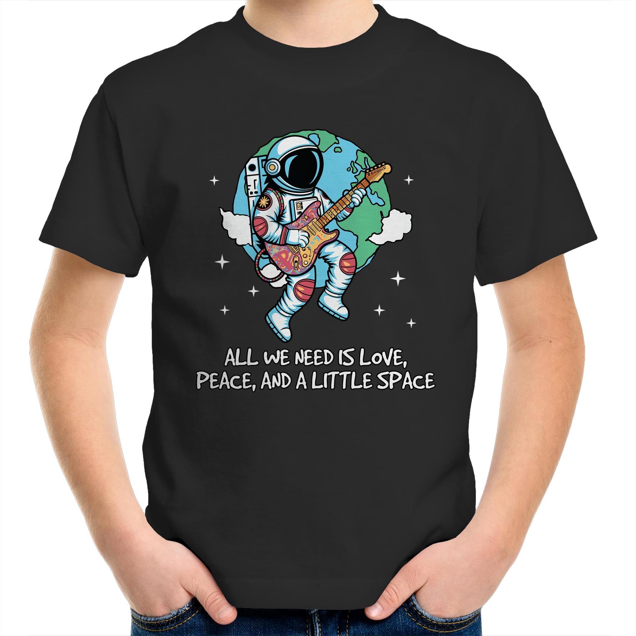 Astronaut, All We Need Is Love, Peace And A Little Space - Kids Youth T-Shirt Black Kids Youth T-shirt Music Printed In Australia Space