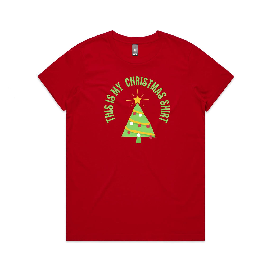 This Is My Christmas Shirt - Womens T-shirt