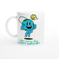 Make Every Day A Happy Earth Day White 11oz Ceramic Mug Default Title White 11oz Mug Environment Globally Fulfilled