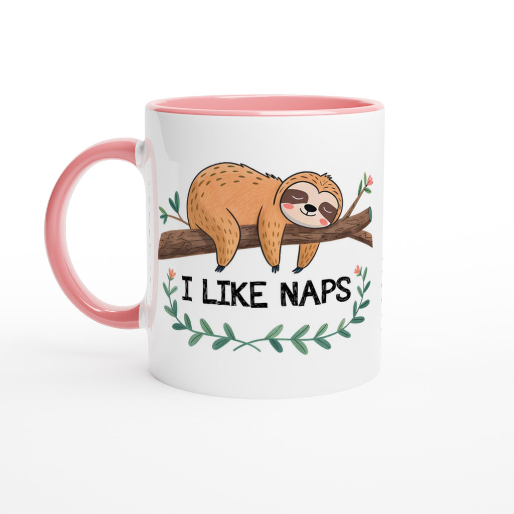 Sloth, I Like Naps - White 11oz Ceramic Mug with Colour Inside Ceramic Pink Colour 11oz Mug animal Globally Fulfilled
