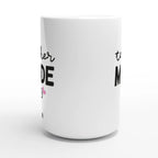 Personalise - Teacher Mode On - White 15oz Ceramic Mug Personalised 15oz Mug customise Globally Fulfilled personalise Teacher