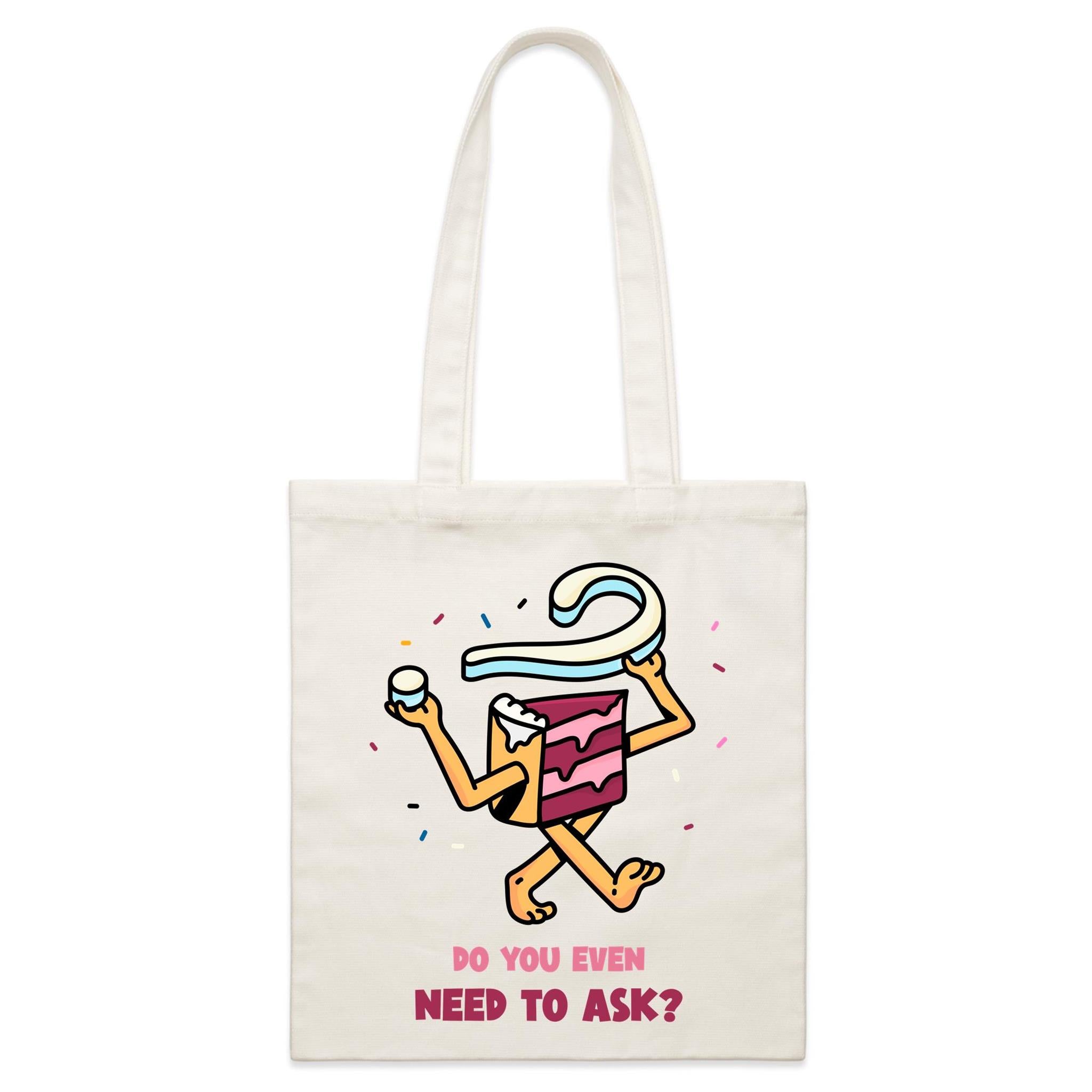 Cake, Do You Even Need To Ask? - Parcel Canvas Tote Bag Default Title Small Tote Bag Food Printed In Australia