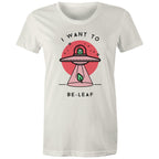 I Want To Be-Leaf - Womens T-shirt Natural Womens T-shirt Printed In Australia Sci Fi