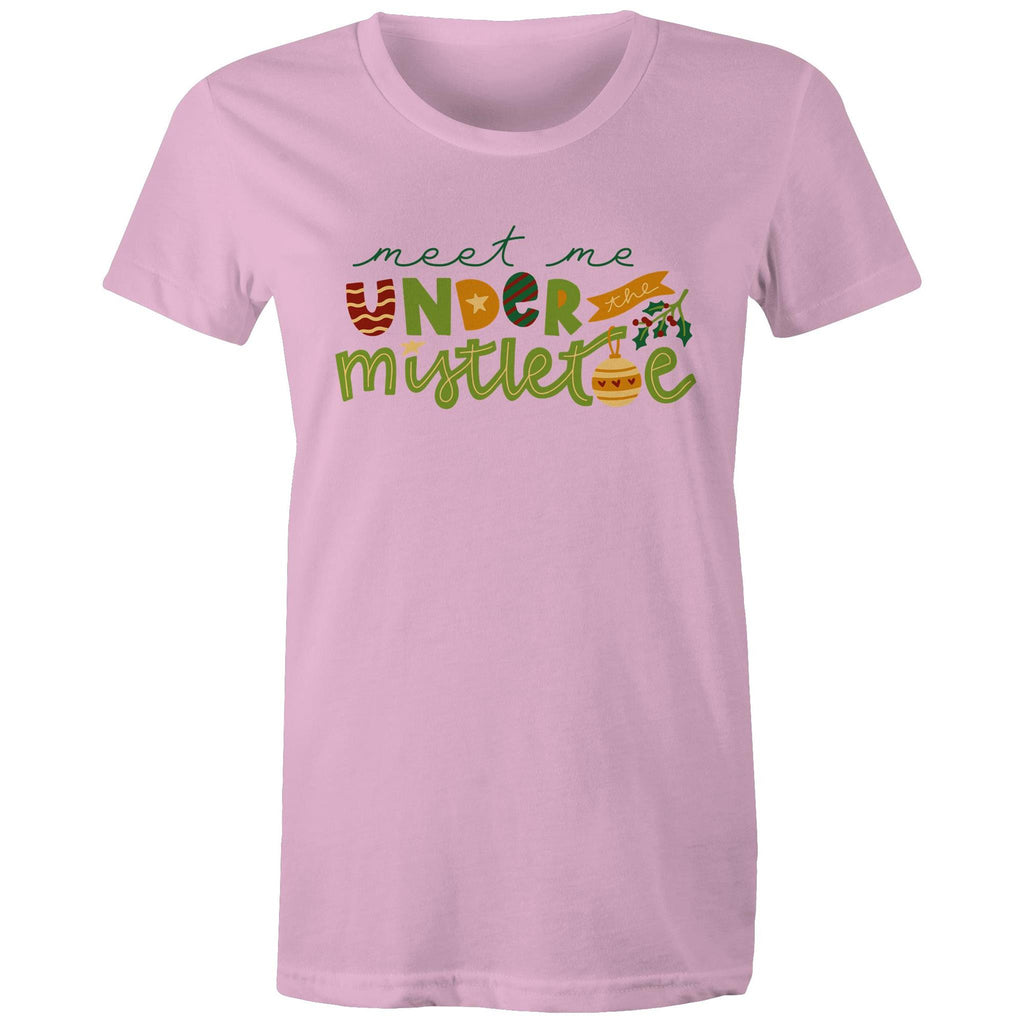 Meet Me Under The Mistletoe, Christmas - Womens T-shirt Pink Womens Christmas T-shirt Christmas Printed In Australia