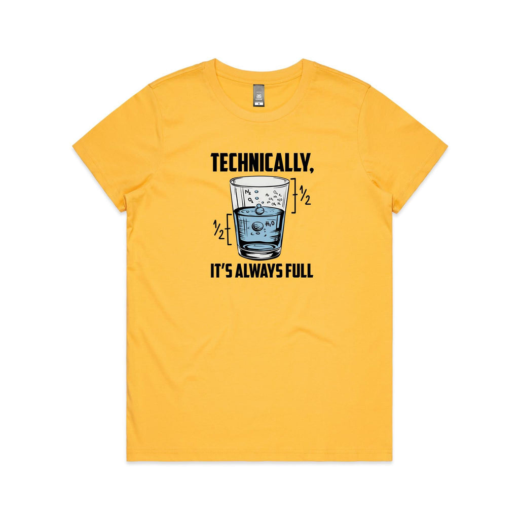 Glass Half Full Women's AS Colour T-shirt