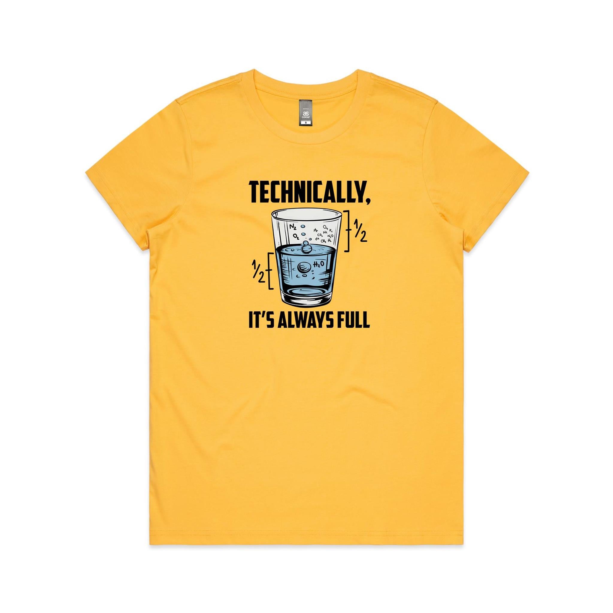Glass Half Full Women's AS Colour T-shirt