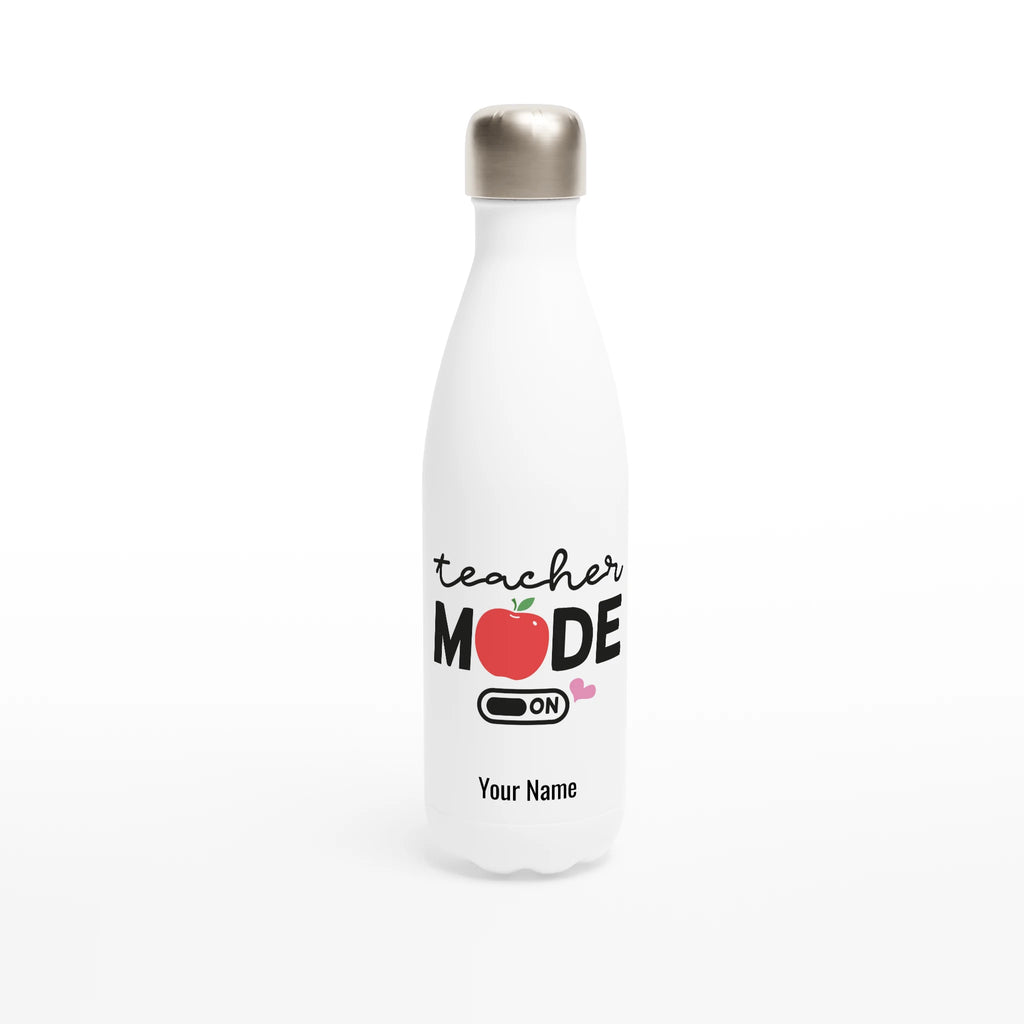Personalised - Teacher Mode On - White 17oz Stainless Steel Water Bottle Default Title Personalised Water Bottle customise Globally Fulfilled personalise Teacher