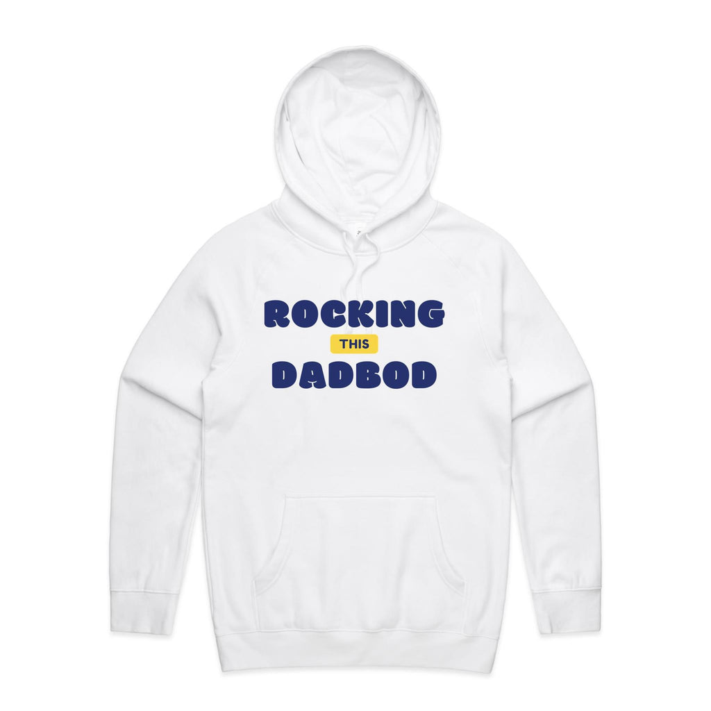 Rocking This Dad Bod - Mens Hoodie White Mens Hoodie Dad Printed In Australia