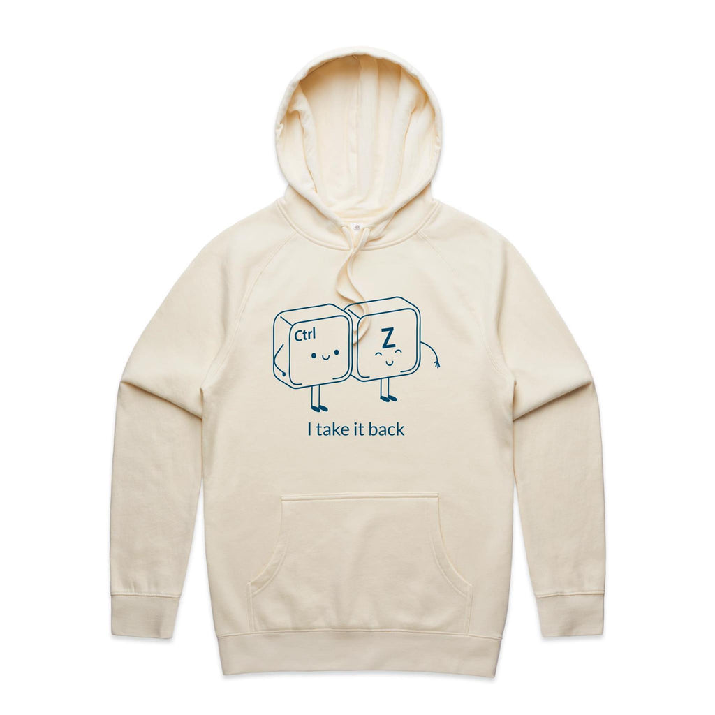 Ctrl Z, I Take It Back - Mens Hoodie Ecru Mens Hoodie Printed In Australia Tech