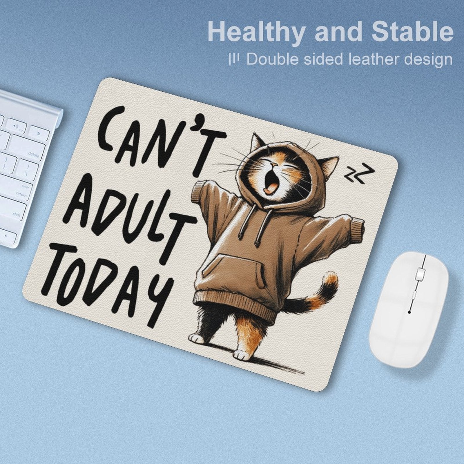 Can't Adult Today, Cat Leather Mouse Pad Leather Mouse Pad animal Printed Offshore