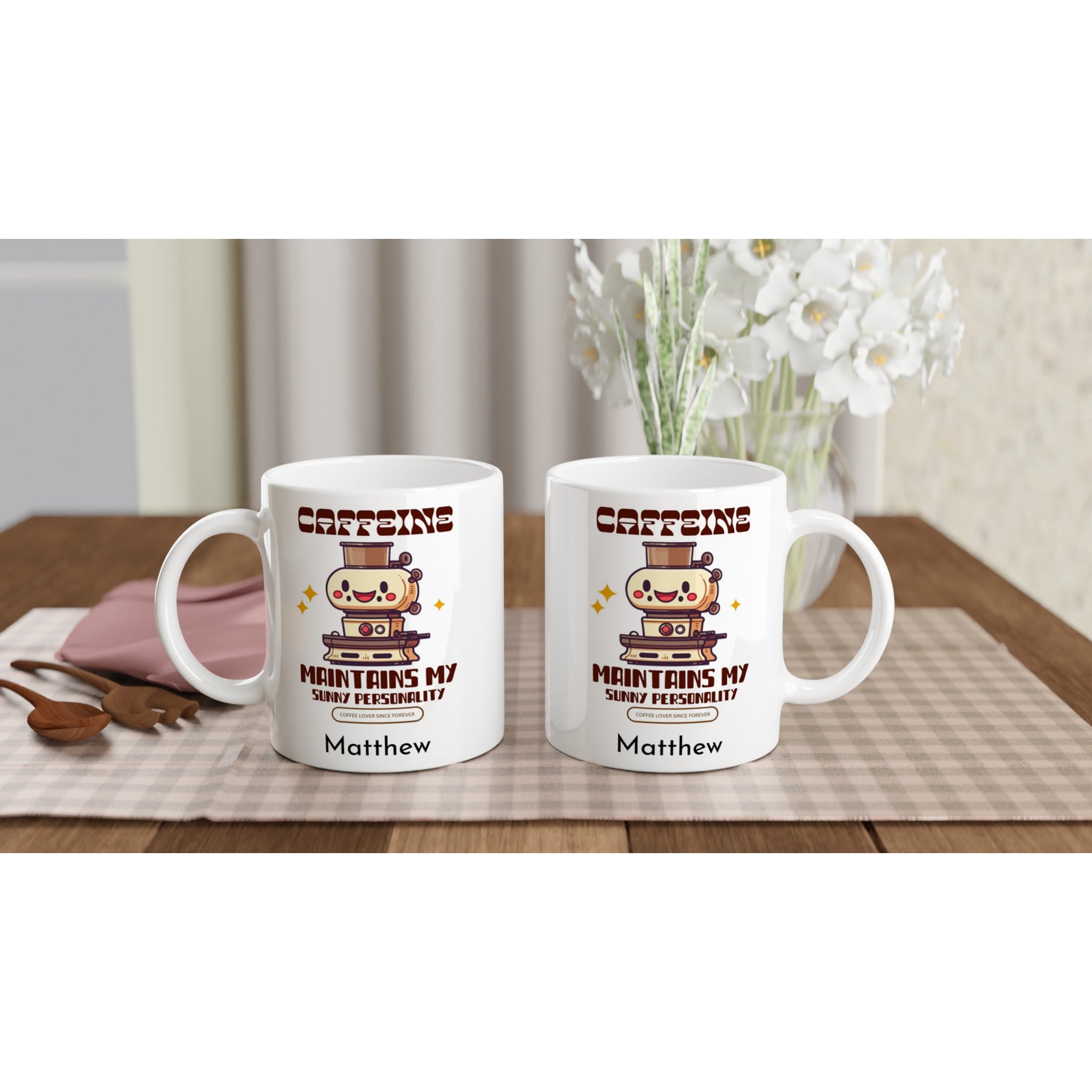 Personalise - Caffeine Maintains My Sunny Personality - White 11oz Ceramic Mug Personalised 11oz Mug Coffee customise Globally Fulfilled personalise