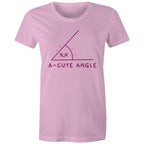 A-cute Angle - Womens T-shirt Pink Womens T-shirt Maths Printed In Australia