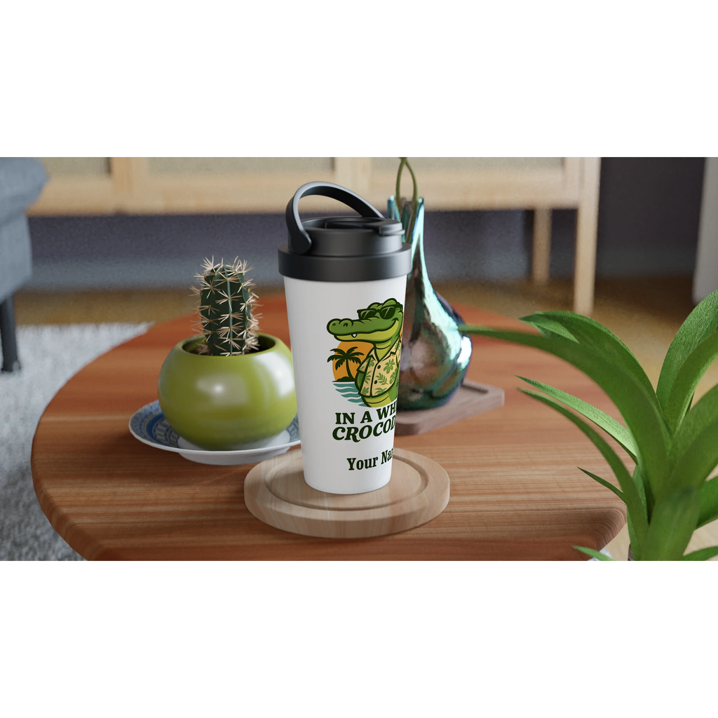 Personalised In A While, Crocodile White 15oz Stainless Steel Travel Mug Personalised Travel Mug animal Globally Fulfilled
