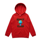 Earth, Just Keep It Clean - Kids Hoodie Red Kids Hoodie Printed In Australia