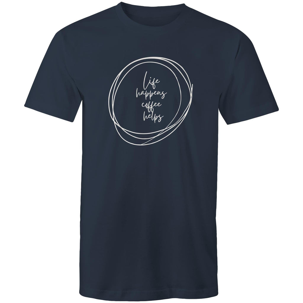 Life Happens, Coffee Helps - Mens T-Shirt Navy Mens T-shirt Coffee Printed In Australia