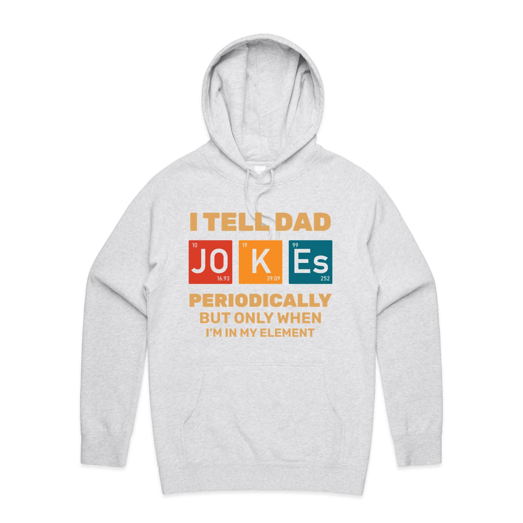 I Tell Dad Jokes Periodically, Periodic Table Men's AS Colour Hoodie White Marle Mens Hoodie Dad Printed In Australia Science