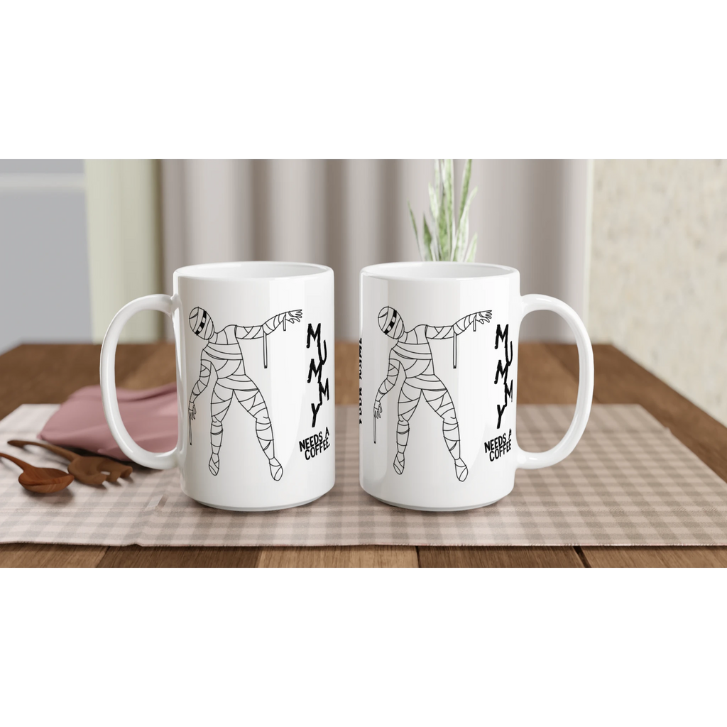 Personalised Mummy Needs A Coffee White 15oz Ceramic Mug Personalised 15oz Mug Globally Fulfilled Mum