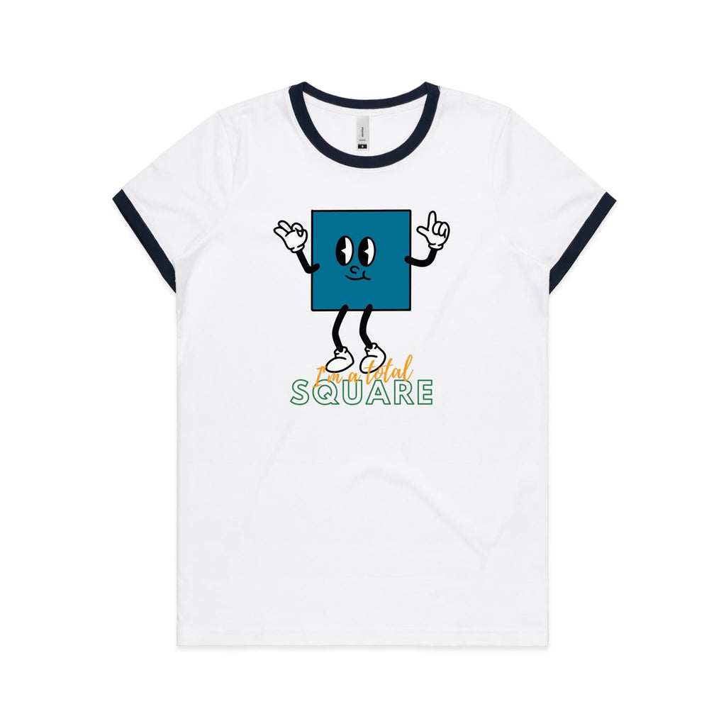 I'm A Total Square, Maths - Women's Ringer Tee White Navy Womens Ringer T-shirt Maths Printed In Australia