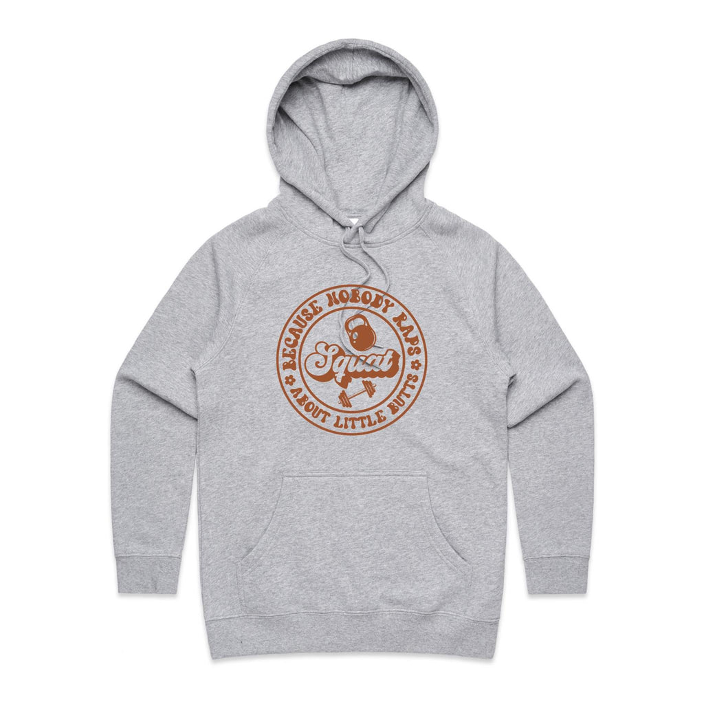 Squat, Because Nobody Raps About Little Butts - Womens Hoodie Grey Marle Womens Hoodie Fitness Printed In Australia