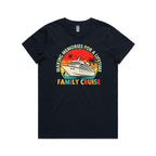Family Cruise, Making Memories For A Lifetime Womens Cruise T-shirt Navy Womens Cruise T-shirt Cruise Printed In Australia
