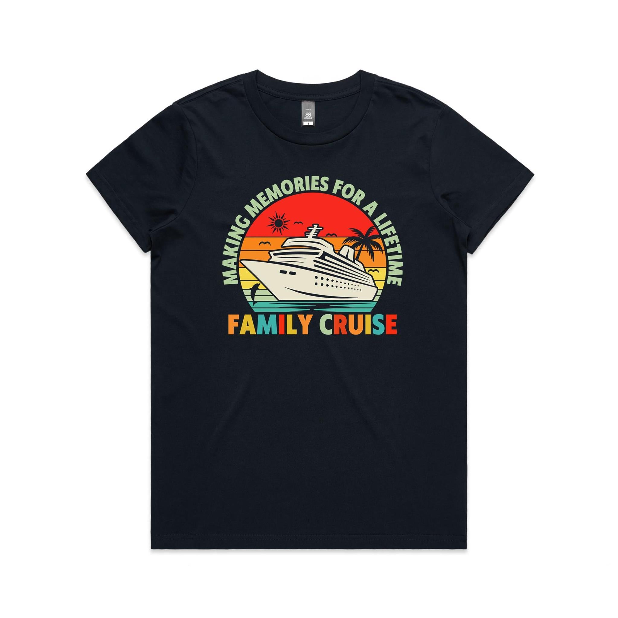 Family Cruise, Making Memories For A Lifetime Womens Cruise T-shirt Navy Womens Cruise T-shirt Cruise Printed In Australia