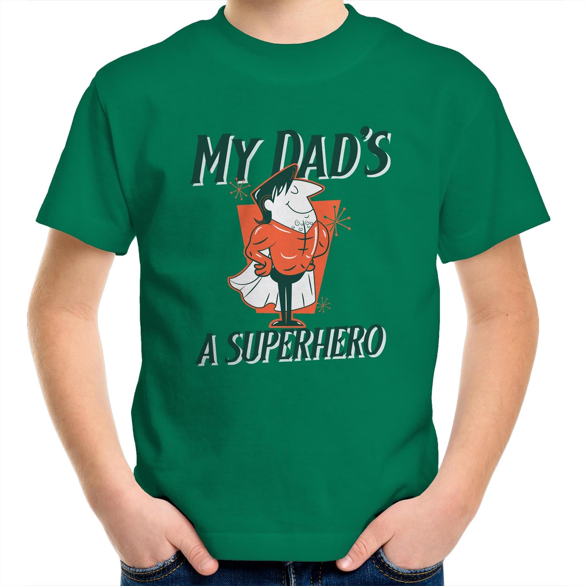 My Dad's A Superhero - Kids Youth T-Shirt Kelly Green Kids Youth T-shirt Dad Printed In Australia