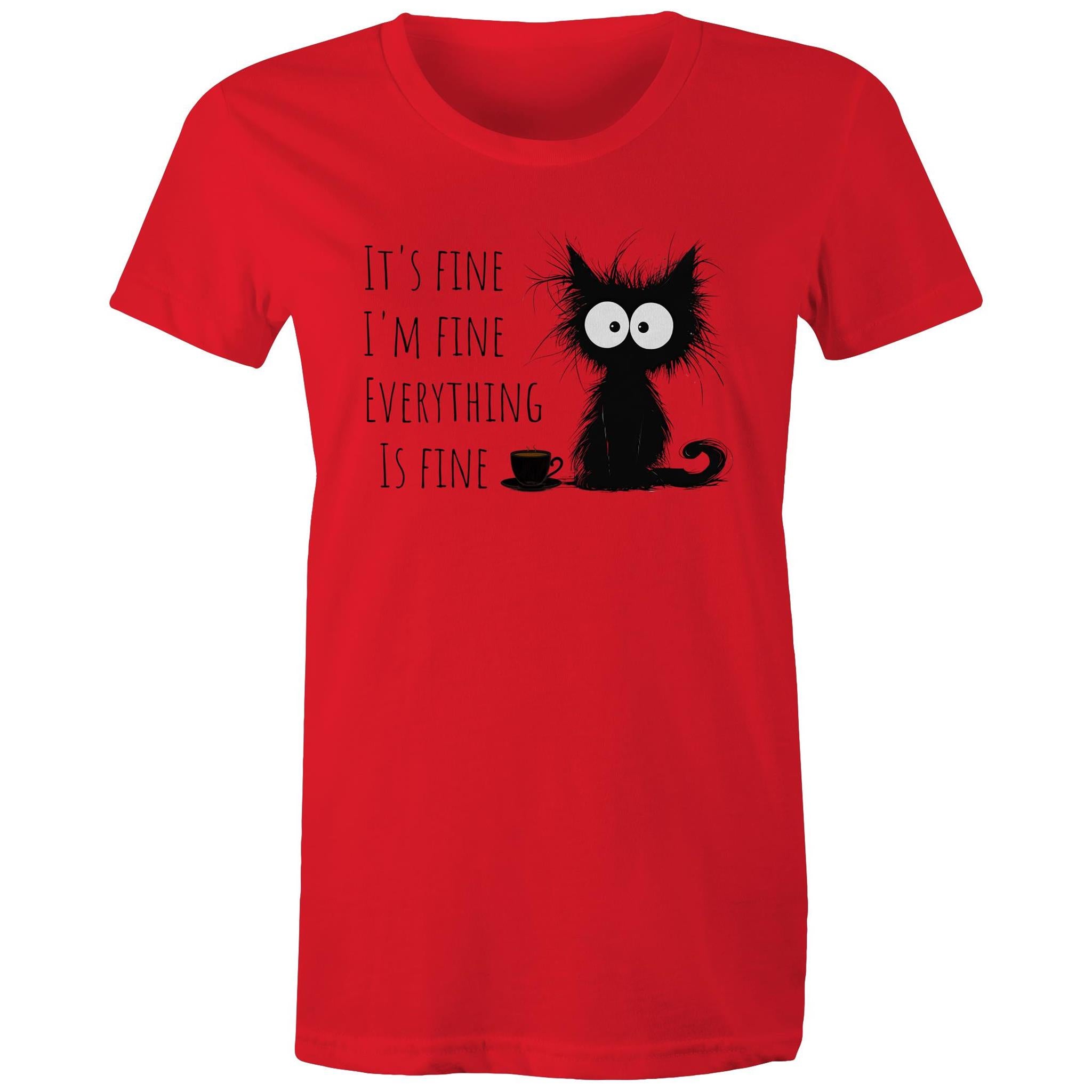 It's Fine, I'm Fine, Frazzled Cat - Womens T-shirt Red Womens T-shirt animal Printed In Australia
