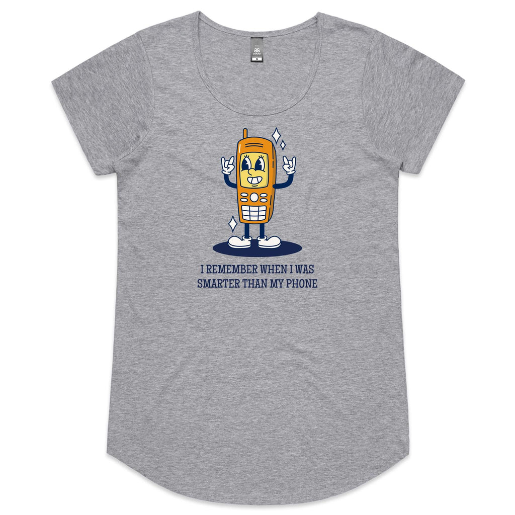 I Remember When I Was Smarter Than My Phone - Womens Scoop Neck T-Shirt Grey Marle Womens Scoop Neck T-shirt Printed In Australia Tech