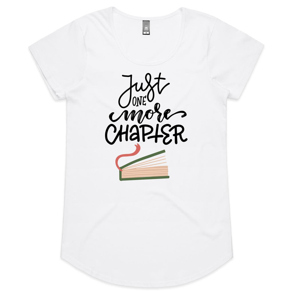 Just One More Chapter - Womens Scoop Neck T-Shirt White Womens Scoop Neck T-shirt Printed In Australia Reading