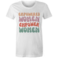 Empowered Women Empower Women Women's AS Colour T-shirt White Womens T-shirt Positivity Printed In Australia